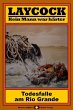 Laycock, Bd. 18: Todesfalle am Rio... - Bild 1