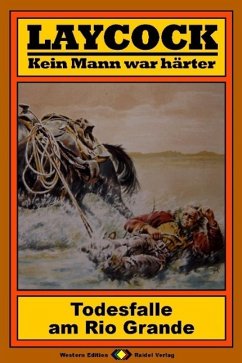 Cover Laycock, Bd. 18: Todesfalle am Rio Grande (eBook, ePUB)