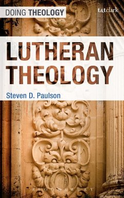 Lutheran Theology (eBook, PDF) - Paulson, Steven D.