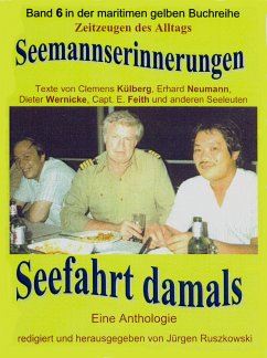 Seemannserinnerungen – Seefahrt damals (eBook, ePUB) - Ruszkowski, Jürgen