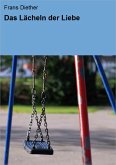 Das Lächeln der Liebe (eBook, ePUB)