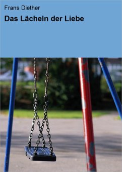 Das Lächeln der Liebe (eBook, ePUB) Cover Das Lächeln der Liebe (eBook, ePUB)