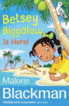 Betsey Biggalow is Here! (eBook, ePUB) - Blackman, Malorie
