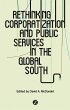 Rethinking Corporatization and Public... - Bild 1