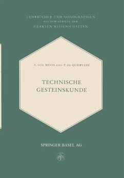 Technische Gesteinskunde - Moos, Armin von;Quervain, Francis de