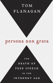 Persona Non Grata (eBook, ePUB) Persona Non Grata (eBook, ePUB)