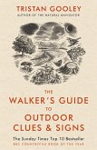 The Walker's Guide to Outdoor Clues and Signs (eBook, ePUB)