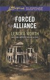 Forced Alliance (Mills & Boon Love Inspired Suspense) (eBook, ePUB)