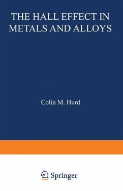 The Hall Effect in Metals and Alloys - Hurd, Colin