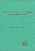 Yahweh as Refuge and the Editing of the Hebrew Psalter (eBook, PDF)