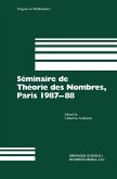 Séminaire de Théorie des Nombres, Paris 1987-88 Séminaire de Théorie des Nombres, Paris 1987-88