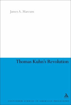 Thomas Kuhn's Revolution (eBook, PDF) - Marcum, James A.