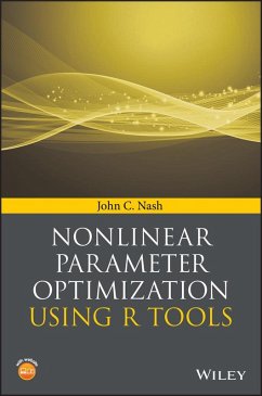Nonlinear Parameter Optimization Using R Tools (eBook, ePUB) - Nash, John C.