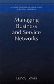 Managing Business and Service Networks