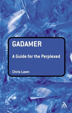 Gadamer: A Guide for the Perplexed (eBook, PDF) - Lawn, Chris