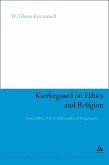 Kierkegaard on Ethics and Religion (eBook, PDF)