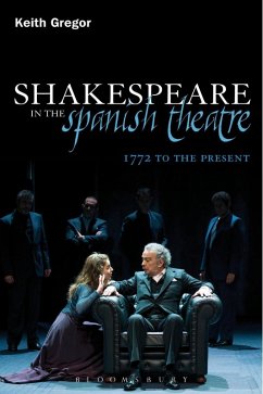 Cover Shakespeare in the Spanish Theatre (eBook, PDF)