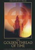 Golden Thread of Time (eBook, ePUB)