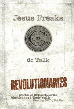 Jesus Freaks: Revolutionaries (eBook, ePUB) - Talk, DC