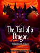 The Tail of a Dragon (eBook, ePUB) - Bild 1