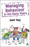Managing Behaviour in the Early Years (eBook, PDF) Managing Behaviour in the Early Years (eBook, PDF)