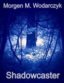 Shadowcaster (eBook, ePUB)