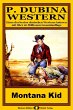 P. Dubina Western, Bd. 21: Montana Kid... - Bild 1