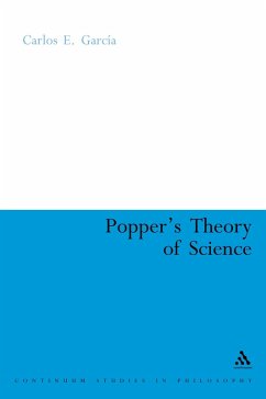 Popper's Theory of Science (eBook, PDF) - Garcia, Carlos Popper's Theory of Science (eBook, PDF) - Garcia, Carlos