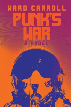 Punk's War (eBook, ePUB) - Carroll, Ward