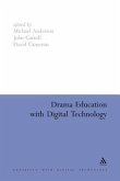 Drama Education with Digital Technology (eBook, PDF)