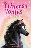 Princess Ponies 8: A Singing Star (eBook, ePUB)