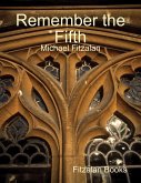 Remember the Fifth (eBook, ePUB)