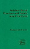 Judahite Burial Practices and Beliefs about the Dead (eBook, PDF)