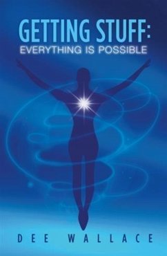 Getting Stuff: Everything is Possible (eBook, ePUB) - Wallace, Dee