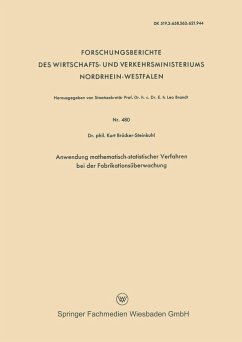 Anwendung mathematisch-statistischer Verfahren bei der Fabrikationsüberwachung - Brücker-Steinkuhl, Kurt