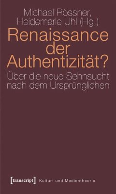 Renaissance der Authentizität? (eBook, PDF)
