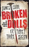 Broken Dolls - Er tötet ihre Seelen / Jefferson Winter Bd.1