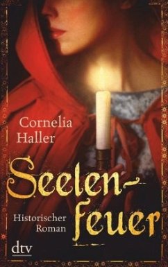 Seelenfeuer - Haller, Cornelia