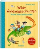 Wilde Vorlesegeschichten