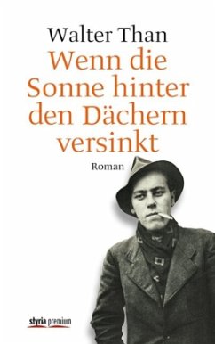 Wenn die Sonne hinter den Dächern versinkt - Than, Walter