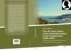 Von 66 Jahre Leben eines Sowjetdeutschen in der Sowjetunion (1928-1994) - Müller, Herbert 10000173416