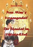 Frau Mimi´s Vergangenheit