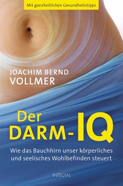 Der Darm-IQ (eBook, ePUB) - Vollmer, Joachim Bernd