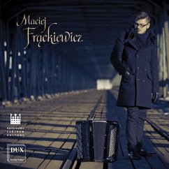Maciej Frackiewicz Spielt Werke Für Akkordeon - Frackiewicz,M.