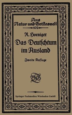 Das Deutschtum im Ausland vor dem Weltkrieg - Hoeniger, Robert