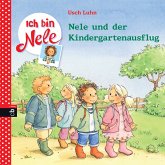 Nele und der Kindergartenausflug / Ich bin Nele Bd.6 (eBook, ePUB)