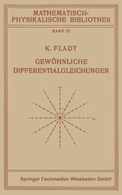 Gewöhnliche Differentialgleichungen - Fladt, Kuno