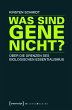 Was sind Gene nicht? (eBook, PDF) - Bild 1