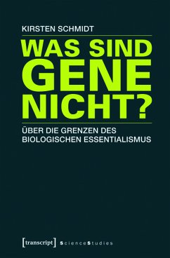 Was sind Gene nicht? (eBook, PDF) - Schmidt, Kirsten