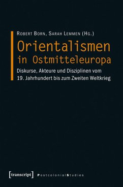 Orientalismen in Ostmitteleuropa (eBook, PDF)